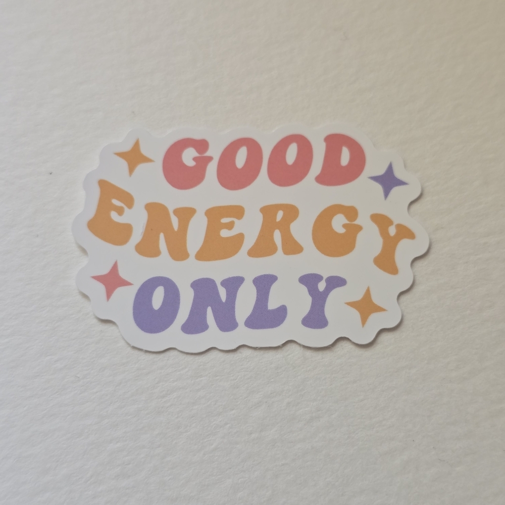 10/$10 Colorful 'Good Energy Only' Sticker